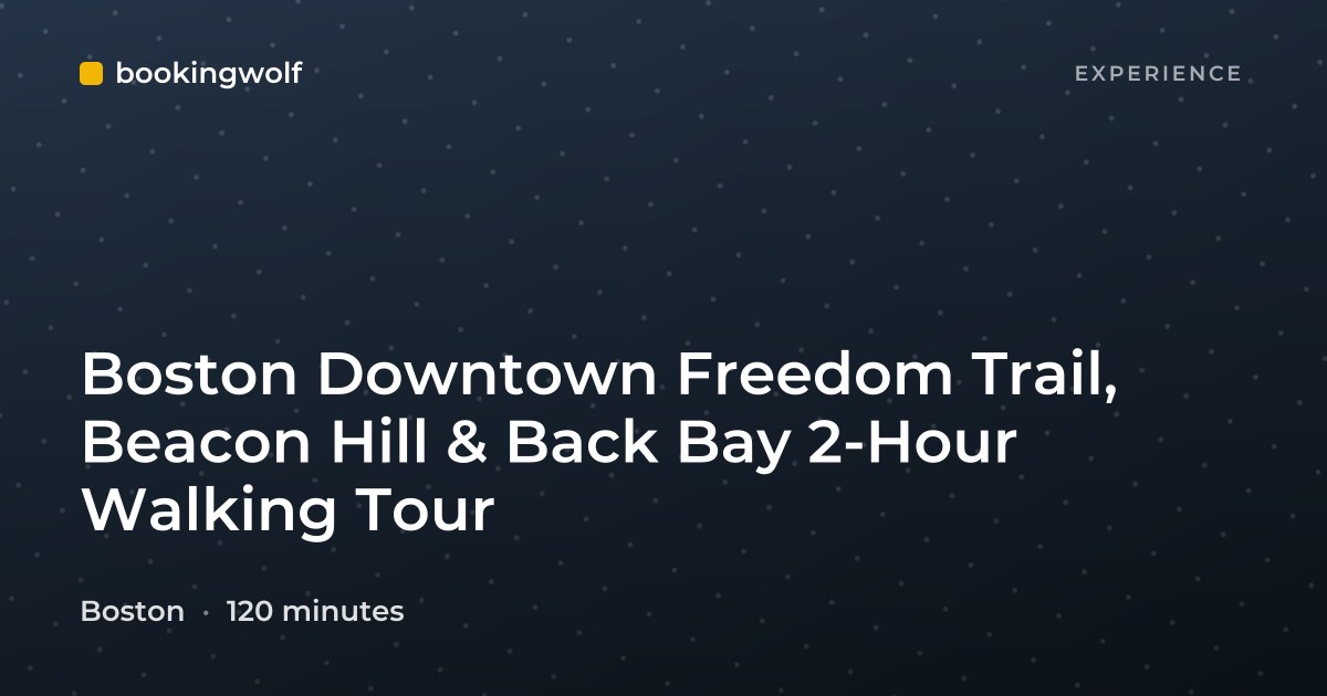 Boston Downtown Freedom Trail, Beacon Hill & Back Bay 2-Hour Walking Tour