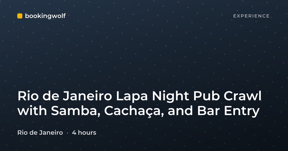 Rio de Janeiro Lapa Night Pub Crawl with Samba, Cachaça, and Bar Entry