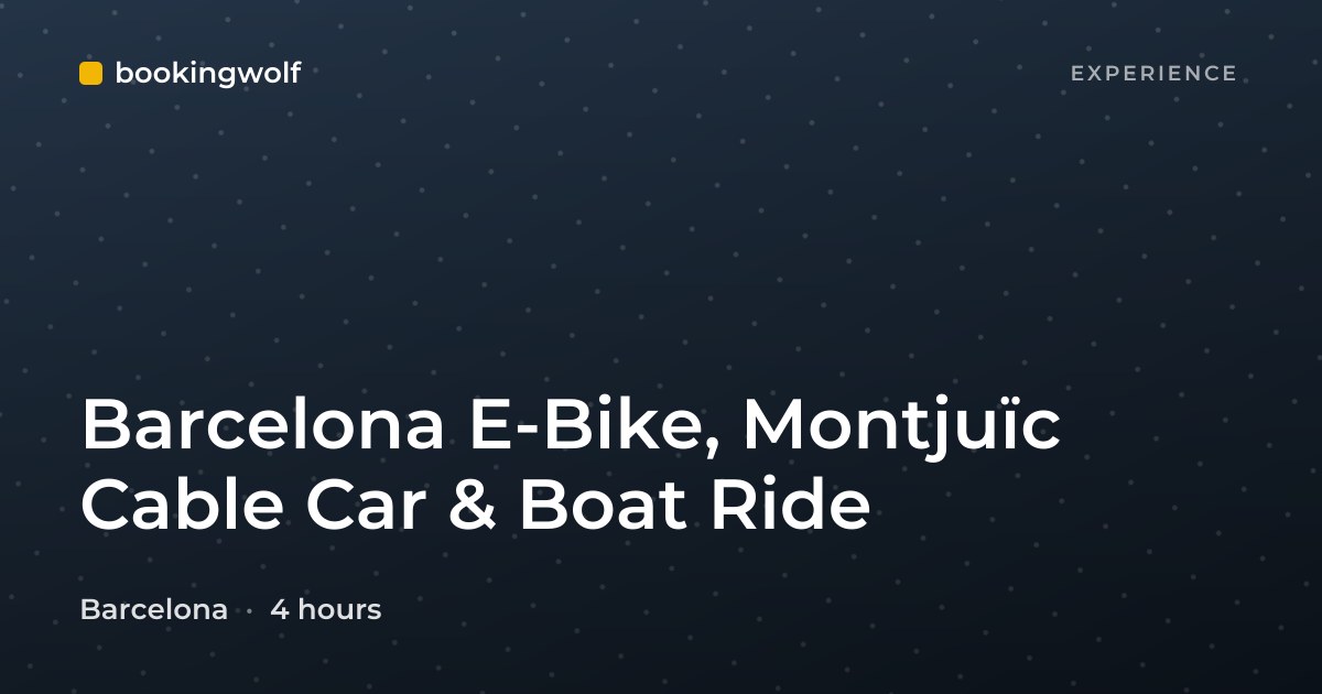 Barcelona E-Bike, Montjuïc Cable Car & Boat Ride