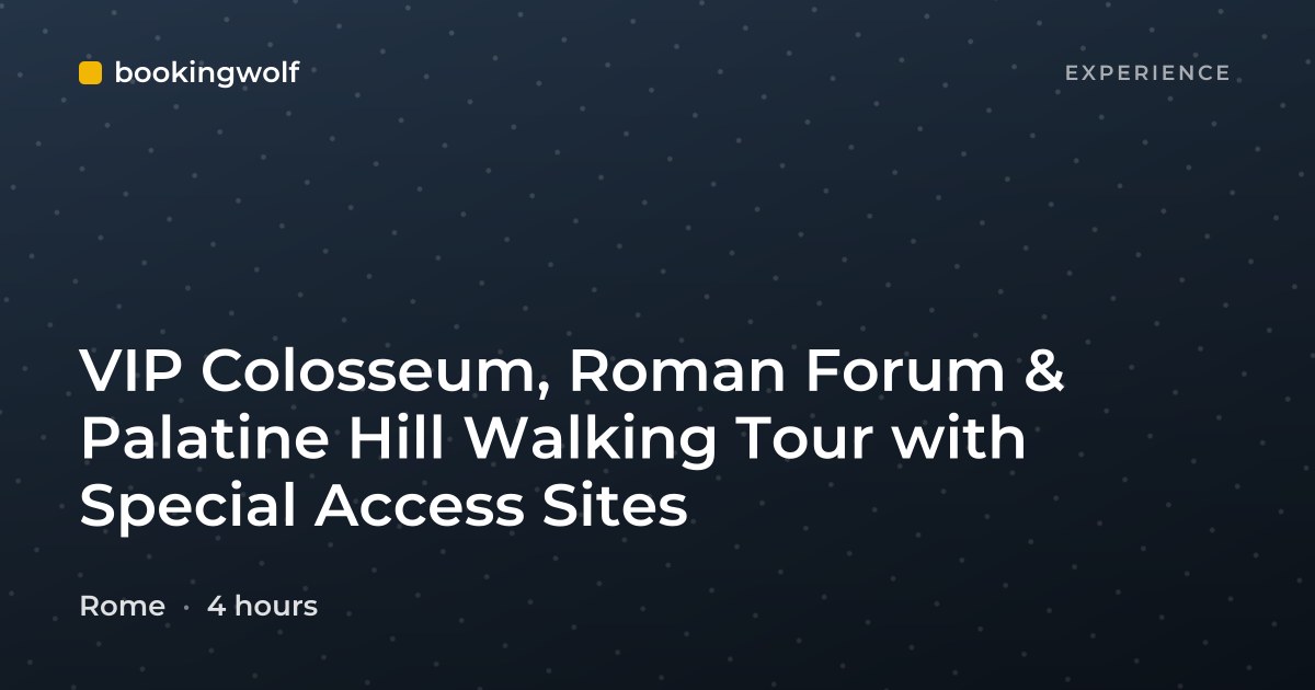 VIP Colosseum, Roman Forum & Palatine Hill Walking Tour with Special Access Sites