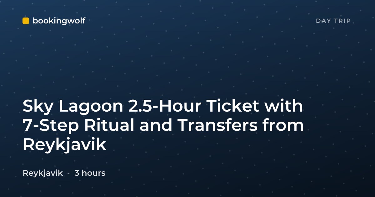 Sky Lagoon 2.5-Hour Ticket with 7-Step Ritual and Transfers from Reykjavik