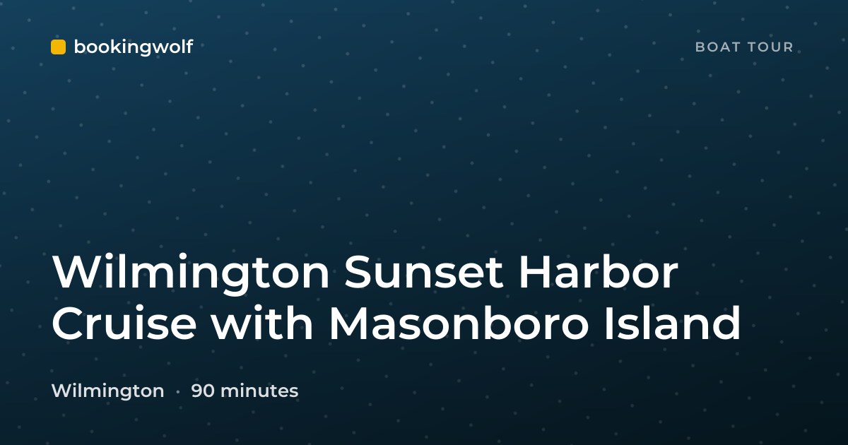 Wilmington Sunset Harbor Cruise with Masonboro Island