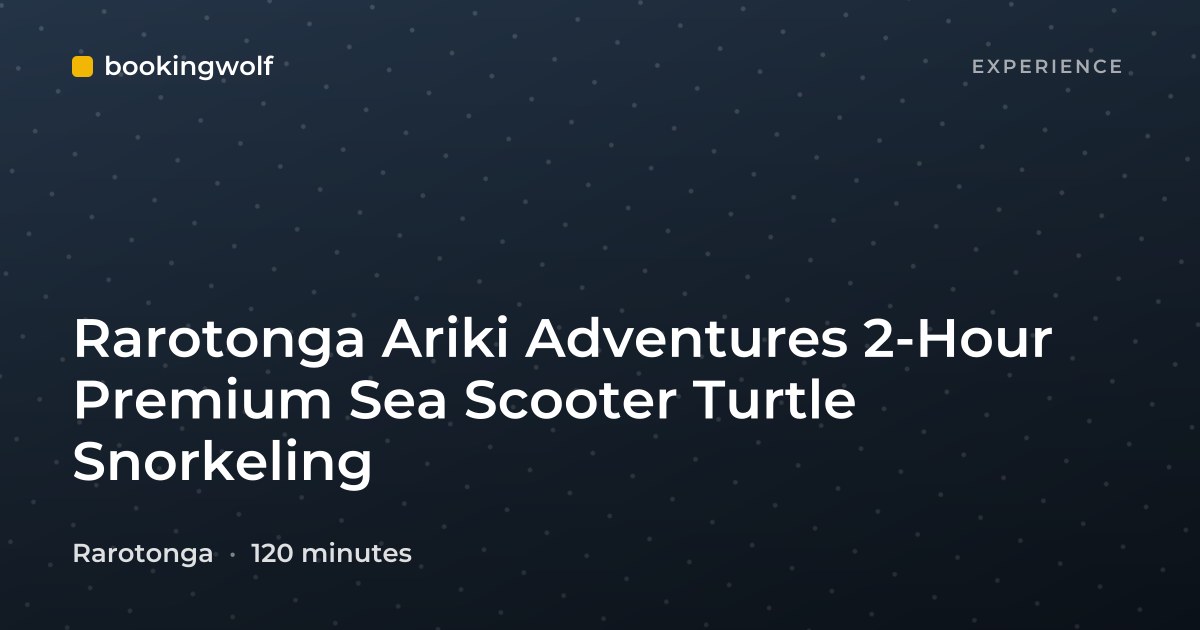 Rarotonga Ariki Adventures 2-Hour Premium Sea Scooter Turtle Snorkeling