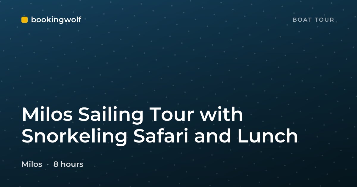 Milos Sailing Tour with Snorkeling Safari and Lunch