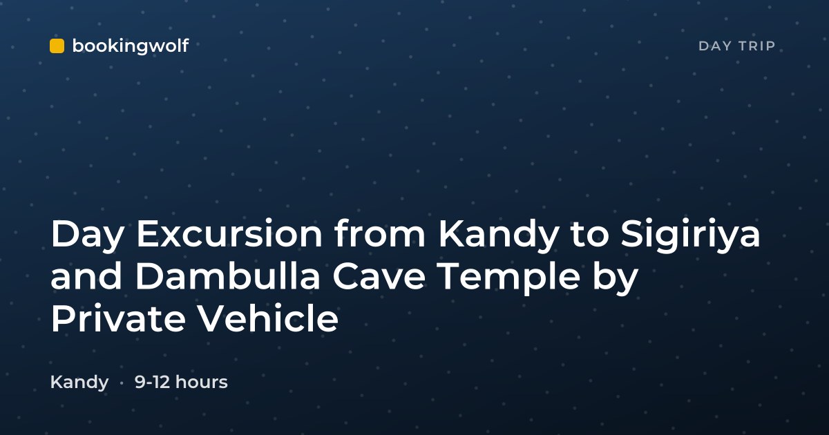 Day Excursion from Kandy to Sigiriya and Dambulla Cave Temple by Private Vehicle