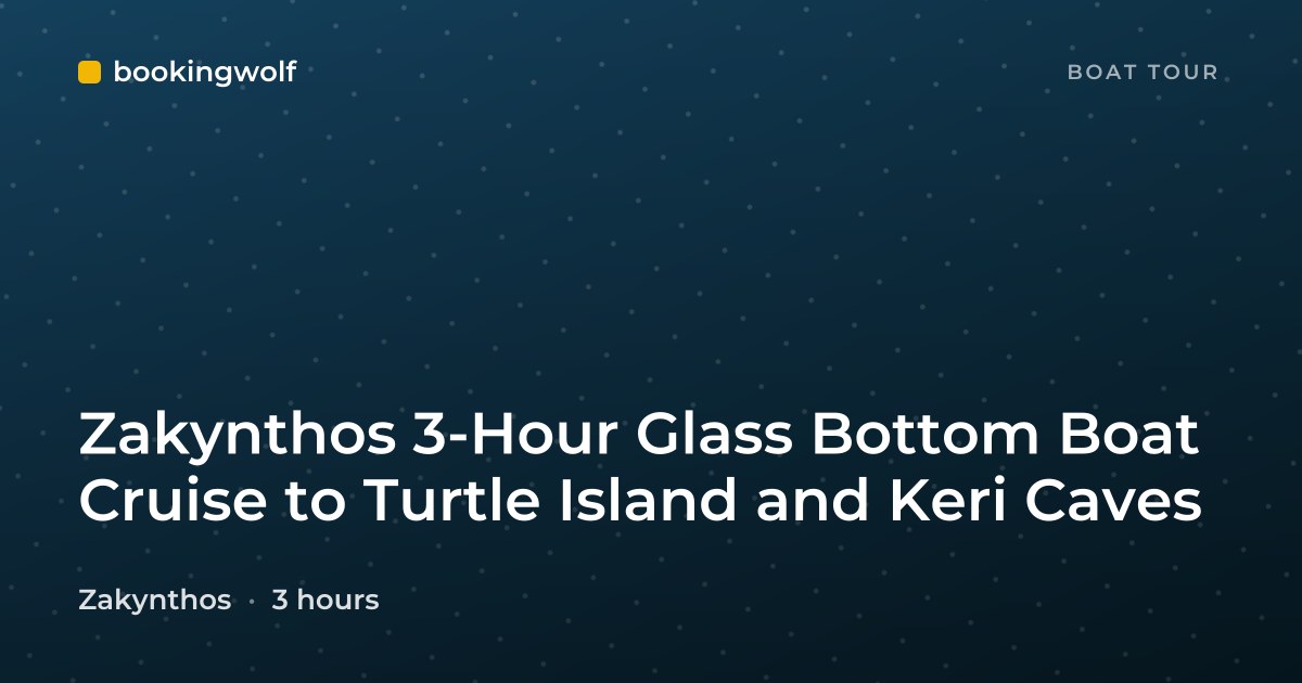 Zakynthos 3-Hour Glass Bottom Boat Cruise to Turtle Island and Keri Caves