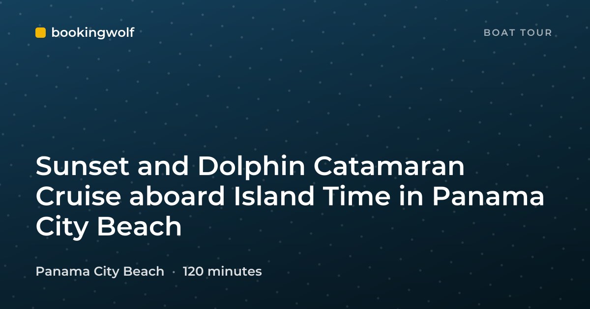 Sunset and Dolphin Catamaran Cruise aboard Island Time in Panama City Beach