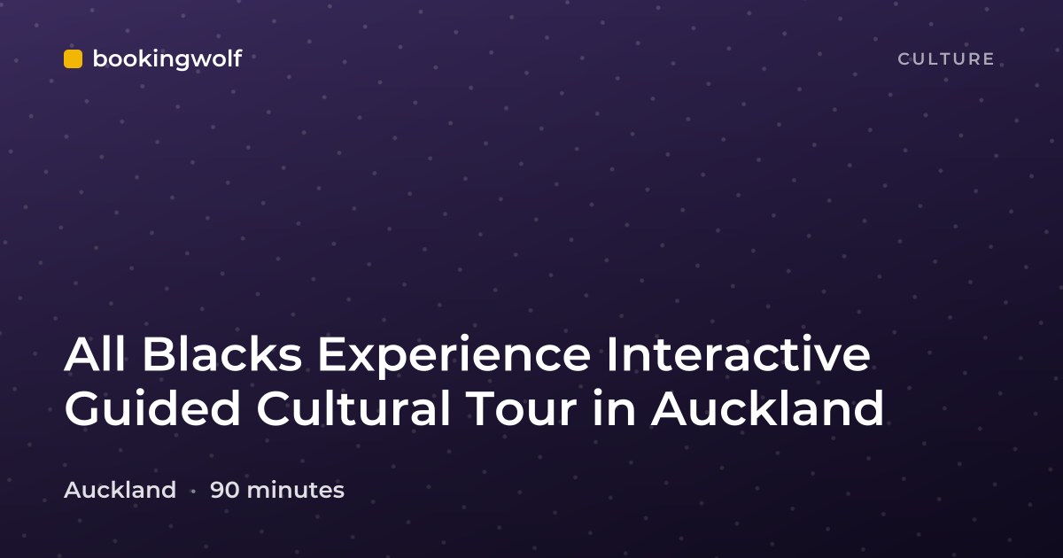 All Blacks Experience Interactive Guided Cultural Tour in Auckland