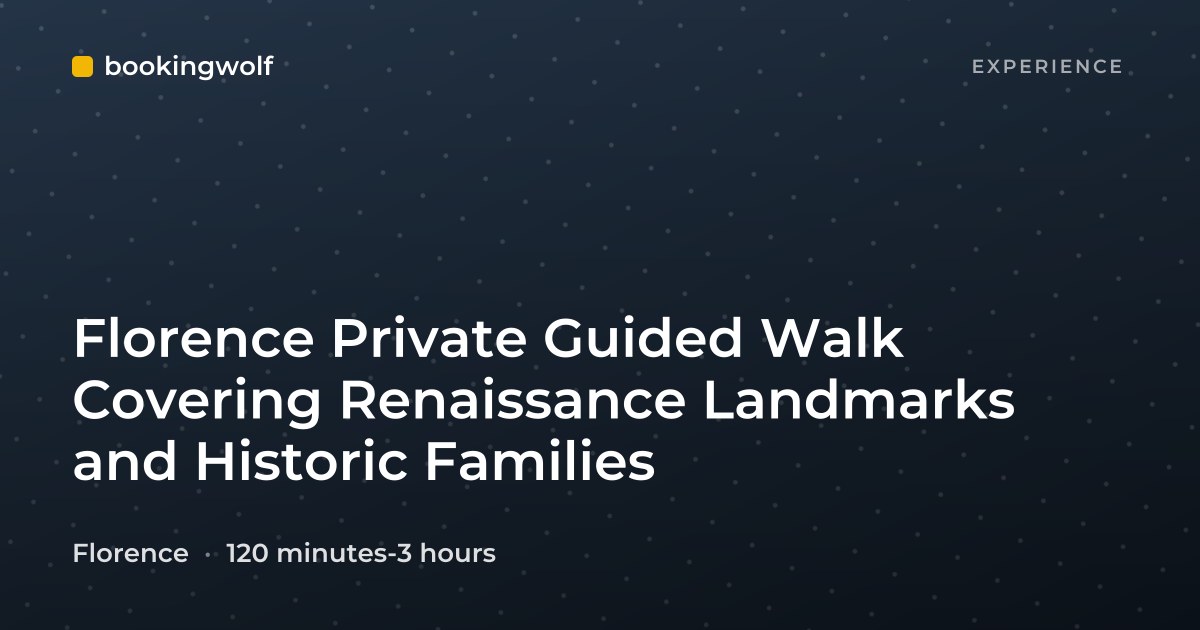 Florence Private Guided Walk Covering Renaissance Landmarks and Historic Families