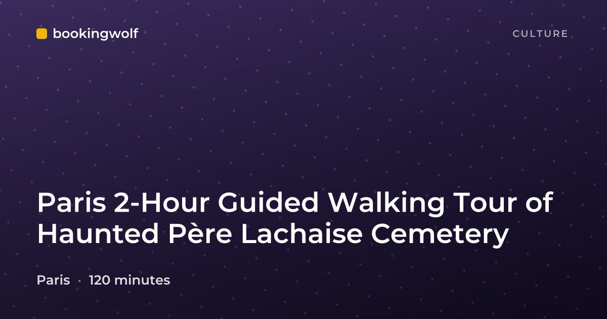 Paris 2-Hour Guided Walking Tour of Haunted Père Lachaise Cemetery