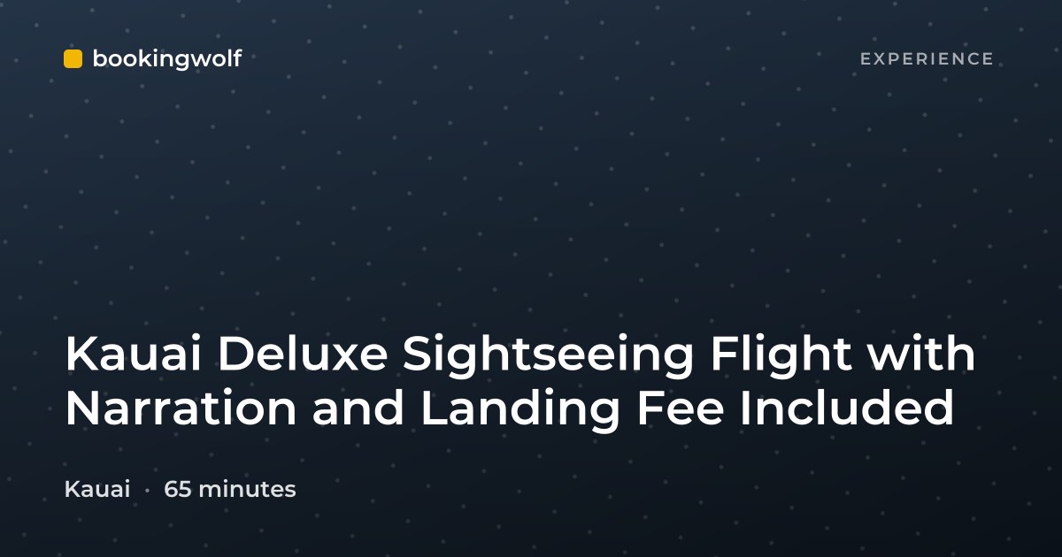 Kauai Deluxe Sightseeing Flight with Narration and Landing Fee Included