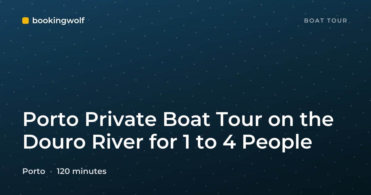 Porto Private Boat Tour on the Douro River for 1 to 4 People