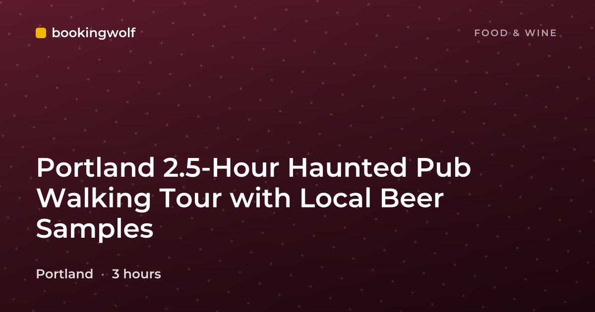 Portland 2.5-Hour Haunted Pub Walking Tour with Local Beer Samples