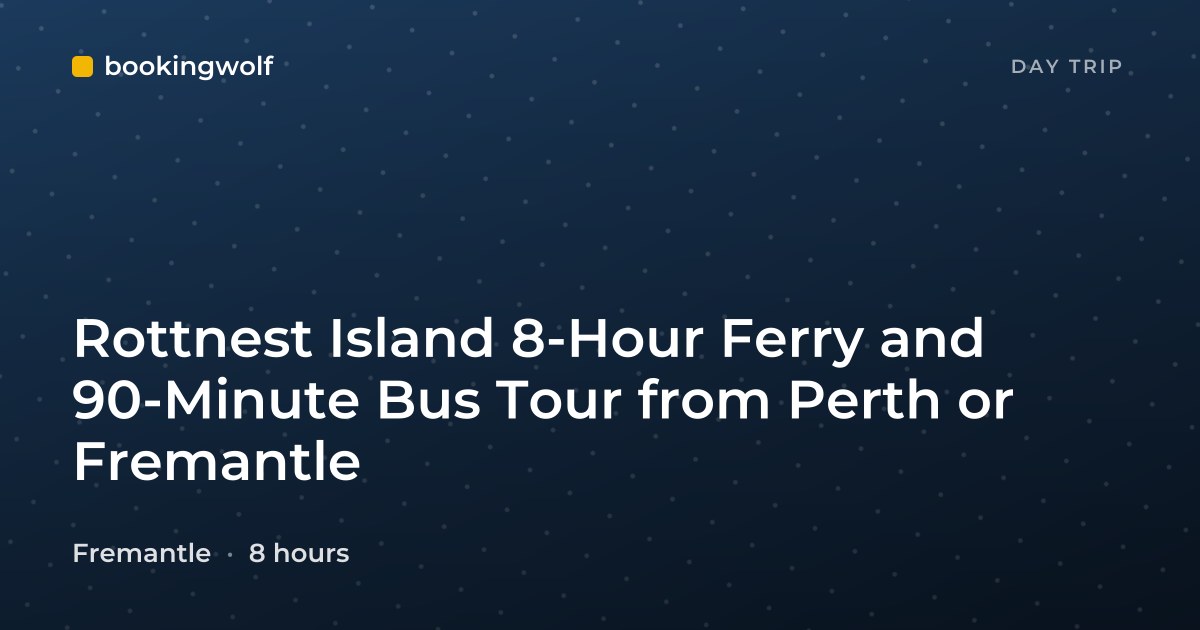 Rottnest Island 8-Hour Ferry and 90-Minute Bus Tour from Perth or Fremantle