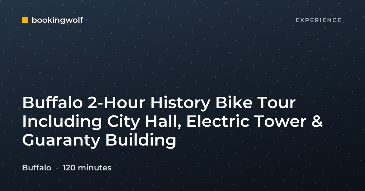 Buffalo 2-Hour History Bike Tour Including City Hall, Electric Tower & Guaranty Building