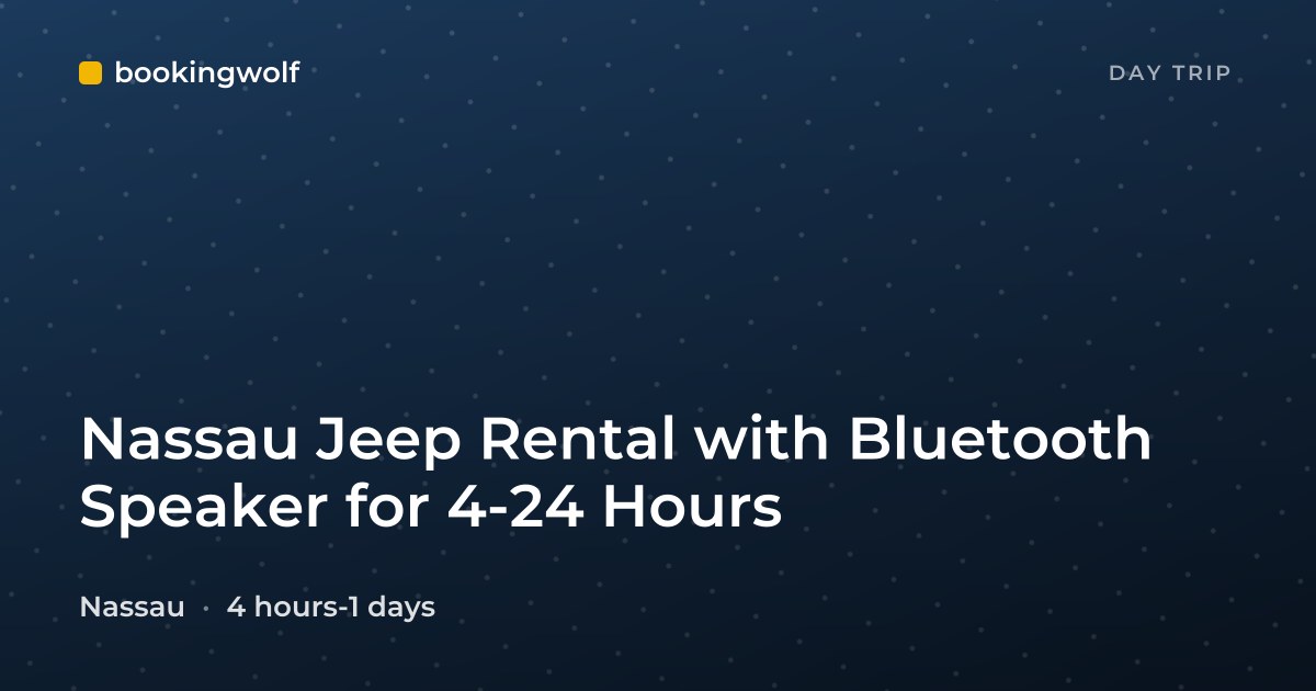Nassau Jeep Rental with Bluetooth Speaker for 4-24 Hours