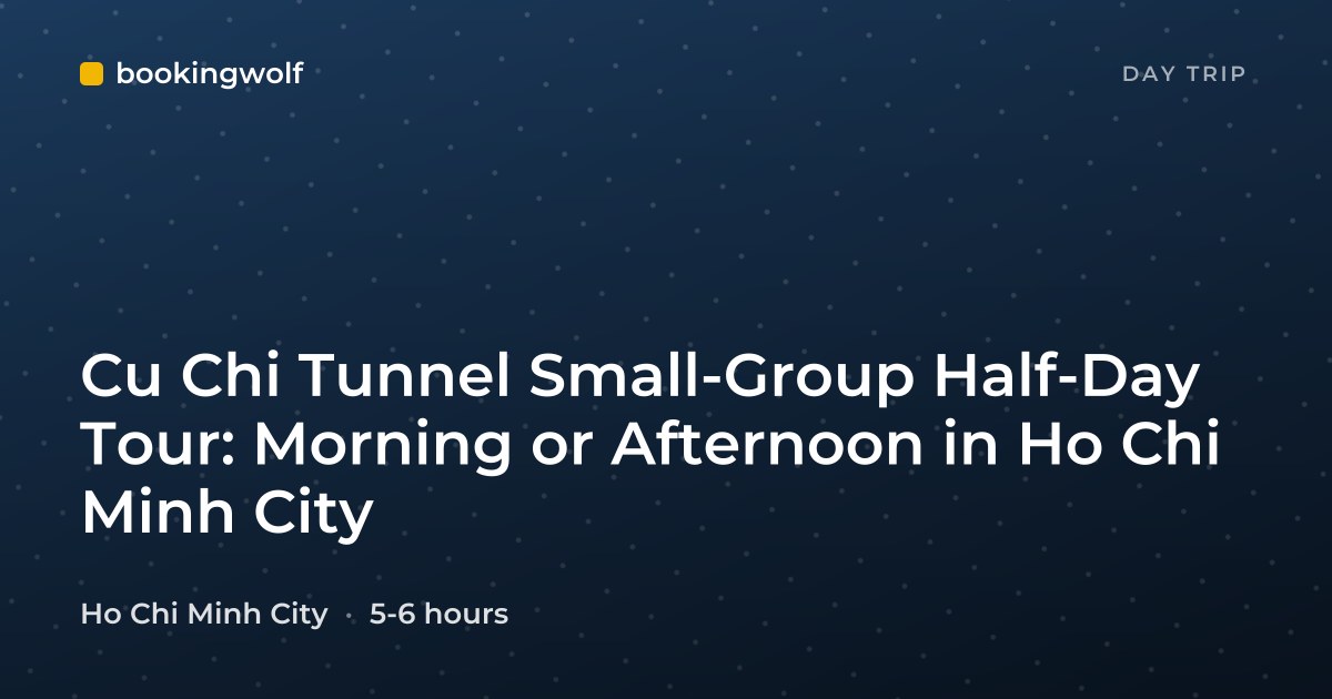 Cu Chi Tunnel Small-Group Half-Day Tour: Morning or Afternoon in Ho Chi Minh City