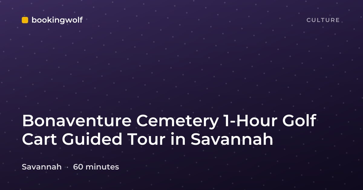 Bonaventure Cemetery 1-Hour Golf Cart Guided Tour in Savannah
