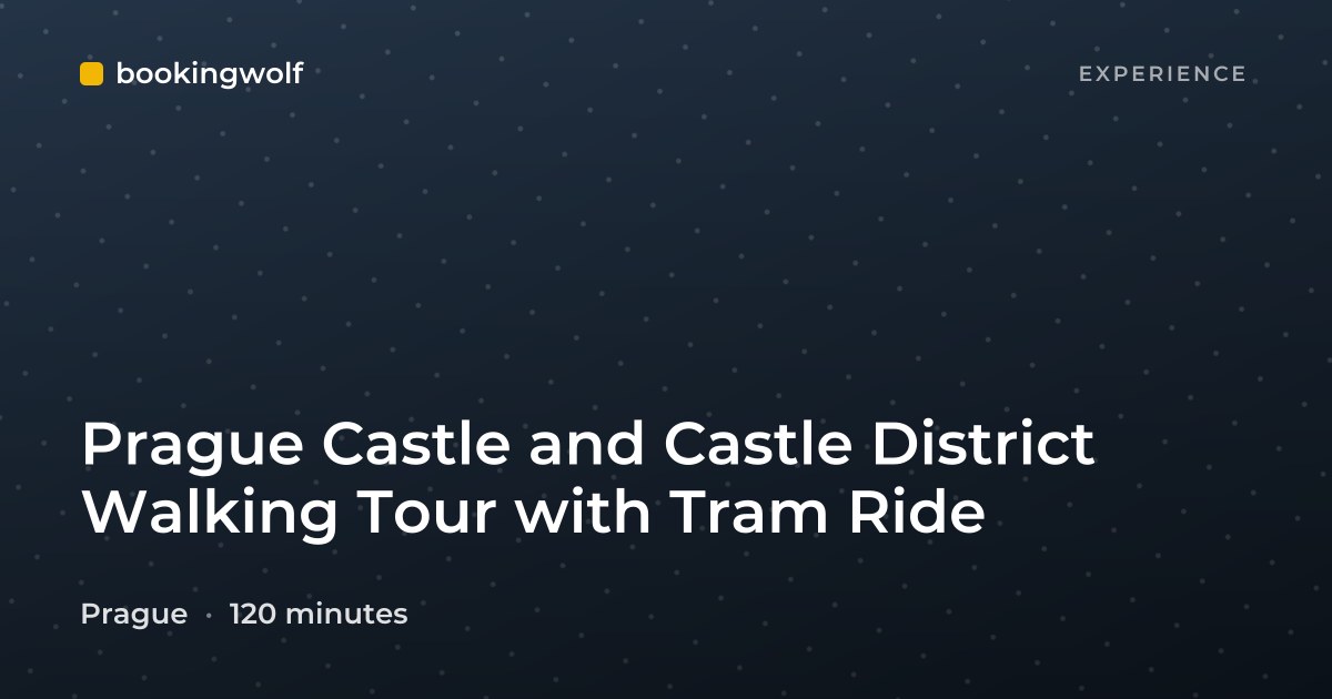 Prague Castle and Castle District Walking Tour with Tram Ride
