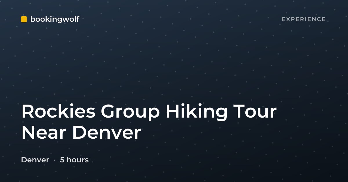 Rockies Group Hiking Tour Near Denver