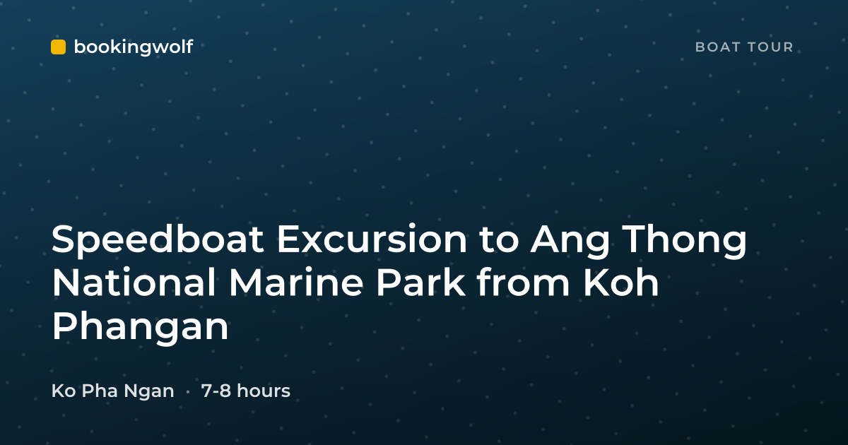 Speedboat Excursion to Ang Thong National Marine Park from Koh Phangan