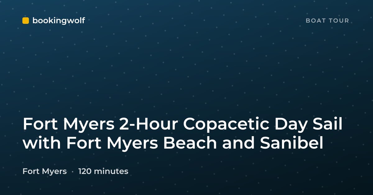 Fort Myers 2-Hour Copacetic Day Sail with Fort Myers Beach and Sanibel