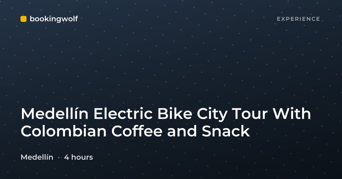 Medellín Electric Bike City Tour With Colombian Coffee and Snack