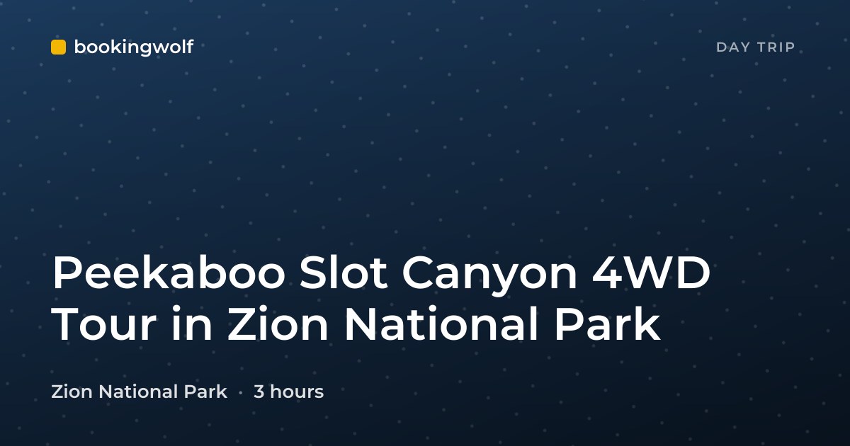Peekaboo Slot Canyon 4WD Tour in Zion National Park