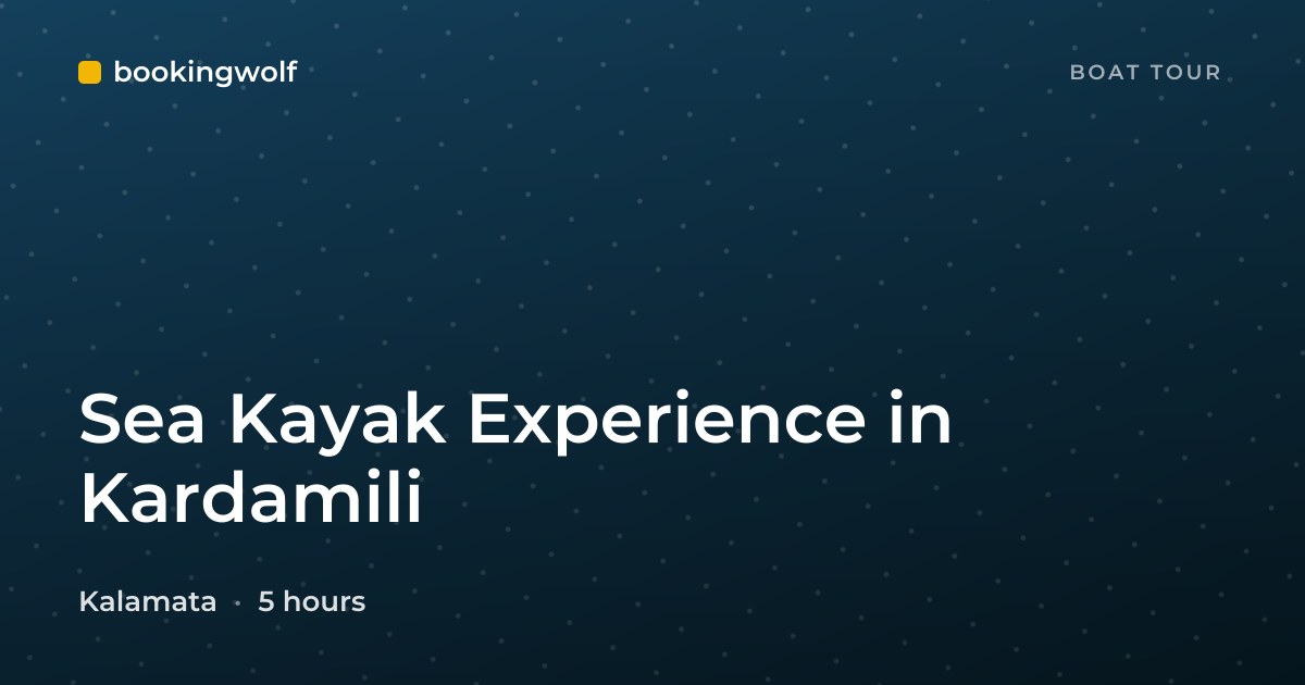 Sea Kayak Experience in Kardamili