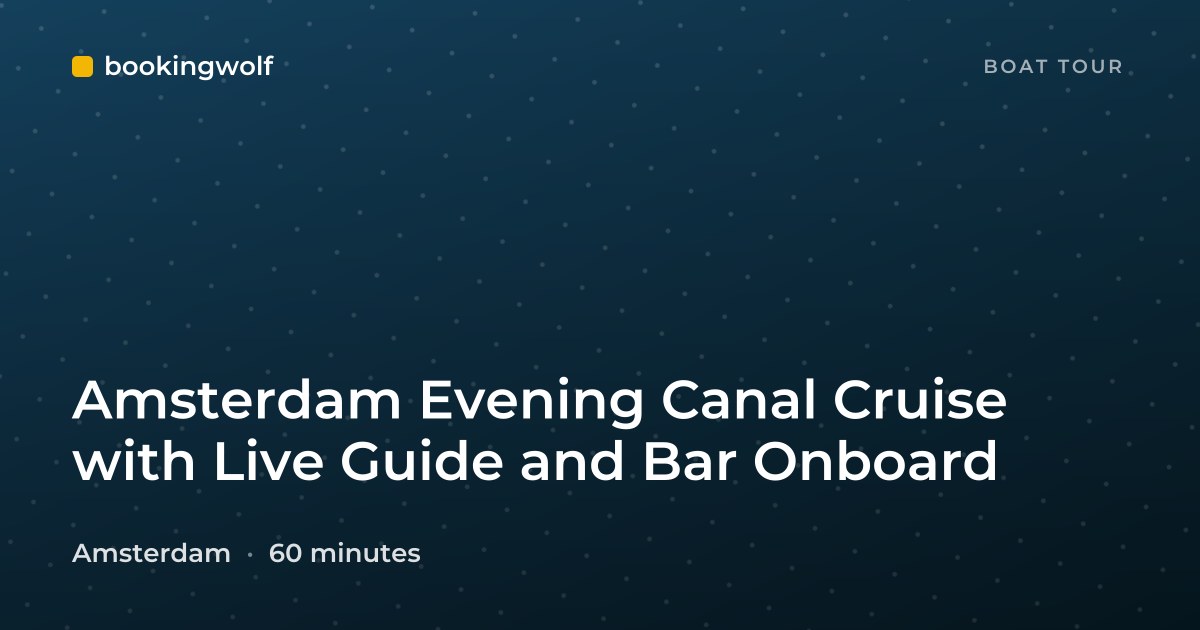Amsterdam Evening Canal Cruise with Live Guide and Bar Onboard