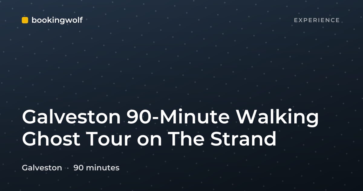 Galveston 90-Minute Walking Ghost Tour on The Strand