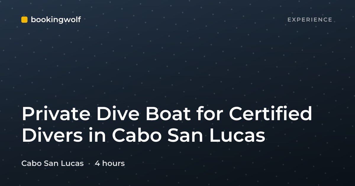 Private Dive Boat for Certified Divers in Cabo San Lucas