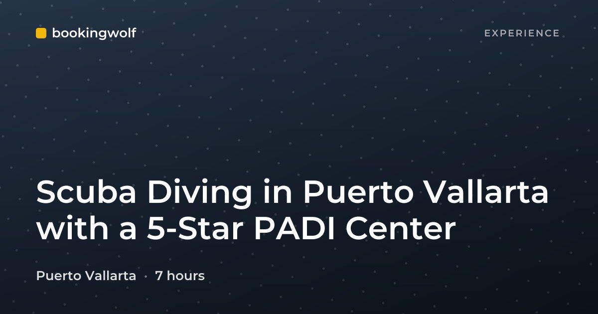 Scuba Diving in Puerto Vallarta with a 5-Star PADI Center