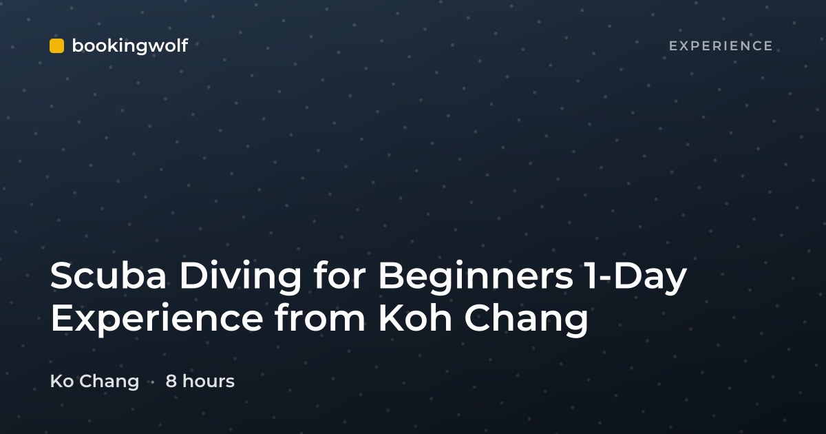Scuba Diving for Beginners 1-Day Experience from Koh Chang