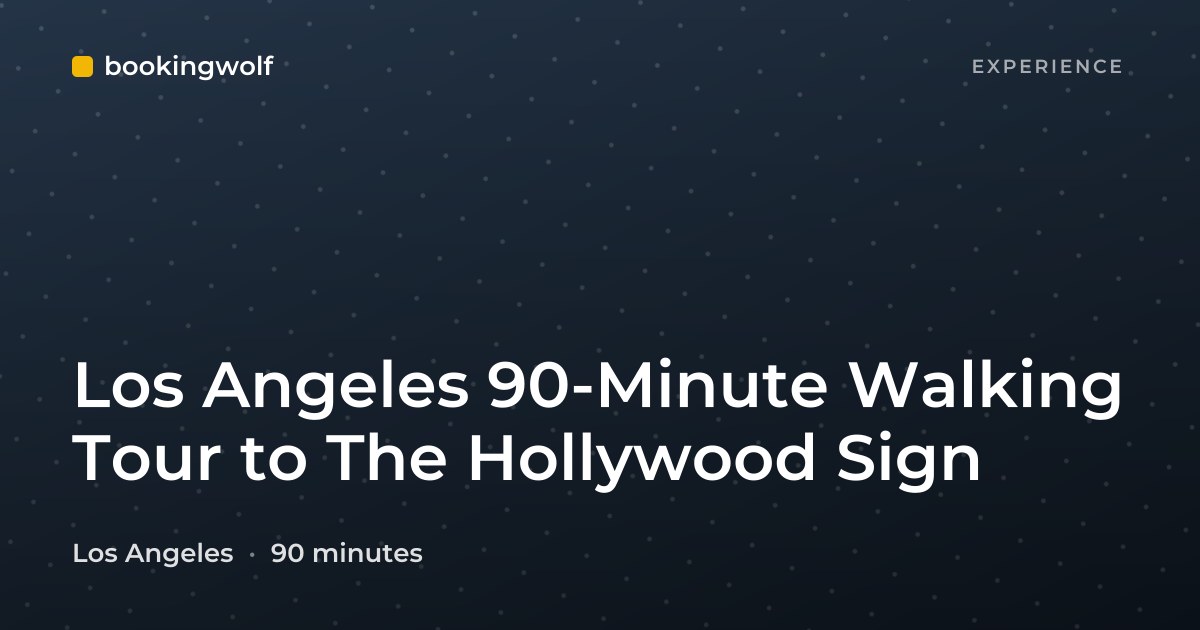 Los Angeles 90-Minute Walking Tour to The Hollywood Sign