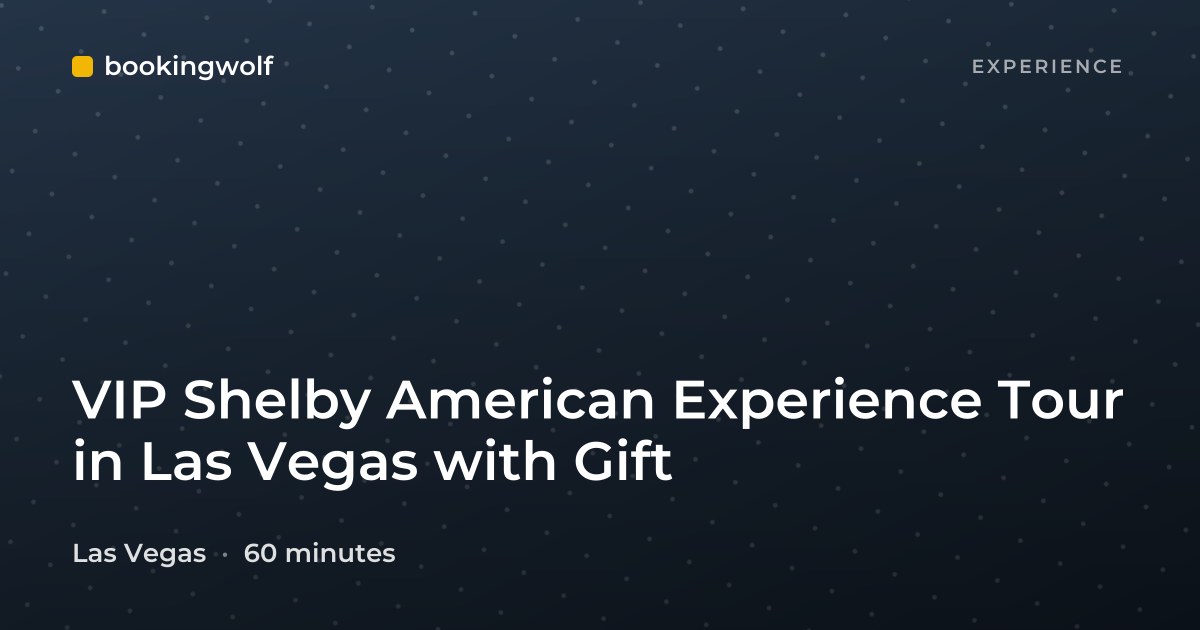 VIP Shelby American Experience Tour in Las Vegas with Gift