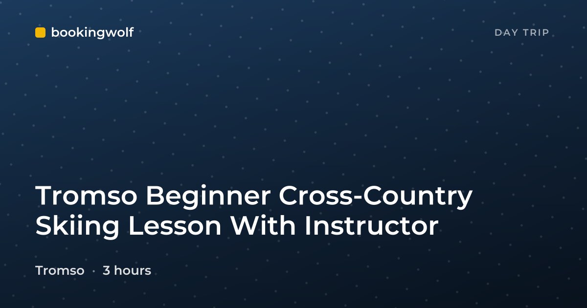 Tromso Beginner Cross-Country Skiing Lesson With Instructor