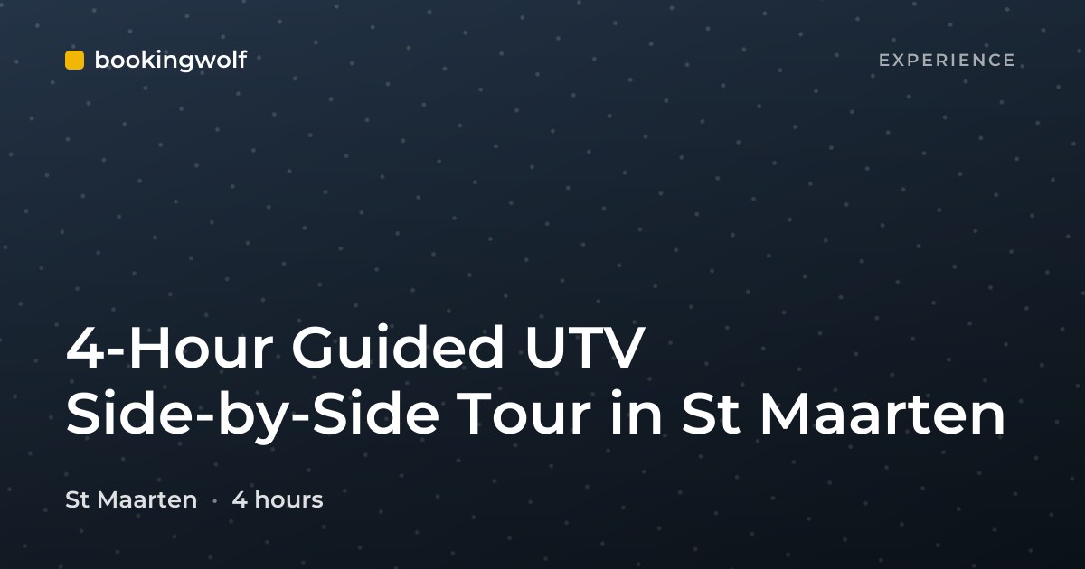 4-Hour Guided UTV Side-by-Side Tour in St Maarten