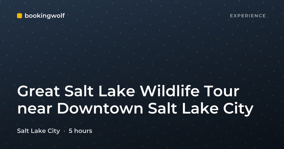 Great Salt Lake Wildlife Tour near Downtown Salt Lake City