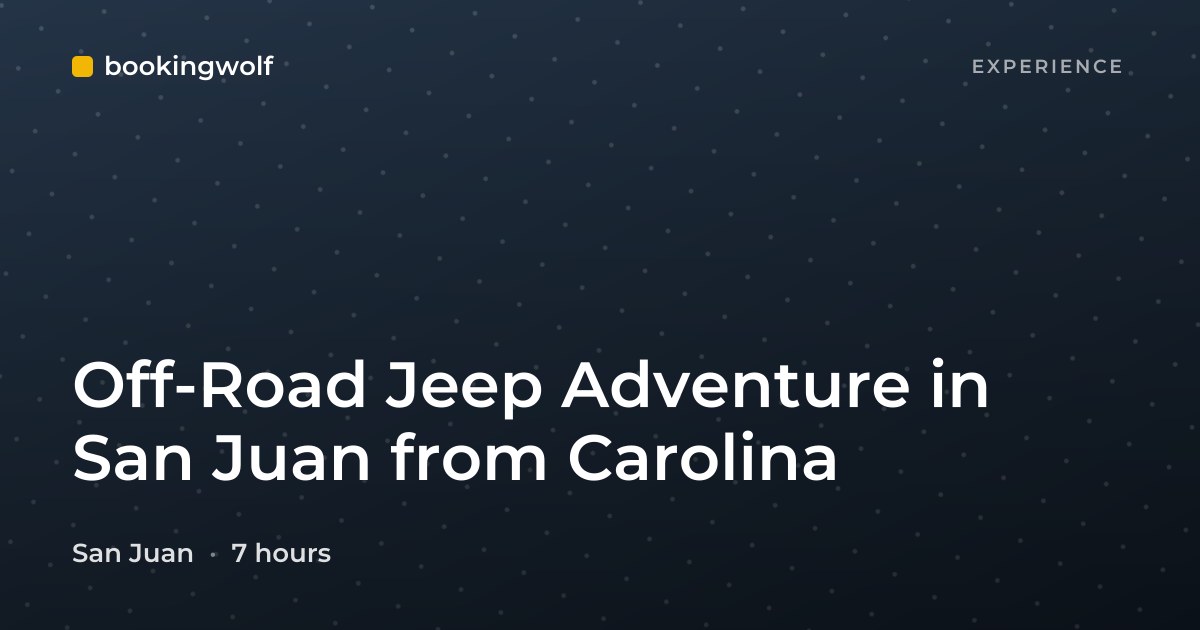 Off-Road Jeep Adventure in San Juan from Carolina