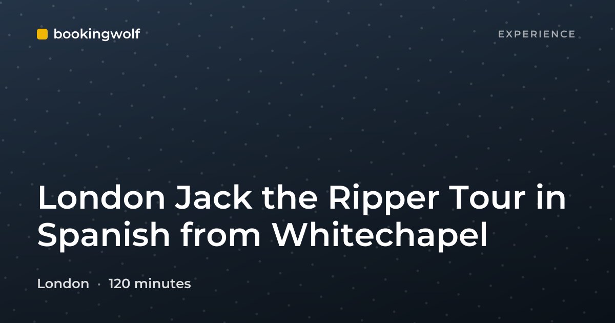 London Jack the Ripper Tour in Spanish from Whitechapel
