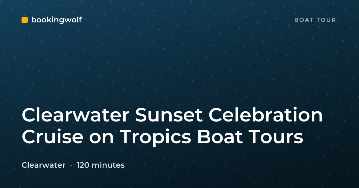Clearwater Sunset Celebration Cruise on Tropics Boat Tours