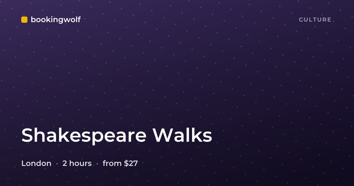 Shakespeare Walks