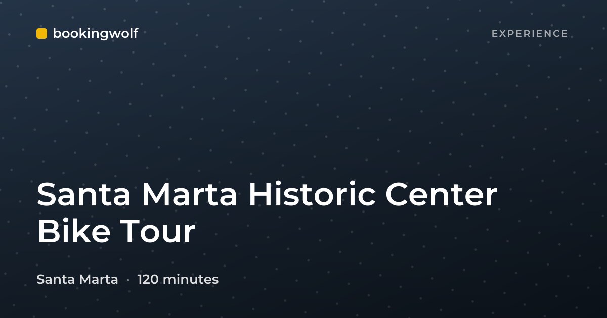 Santa Marta Historic Center Bike Tour
