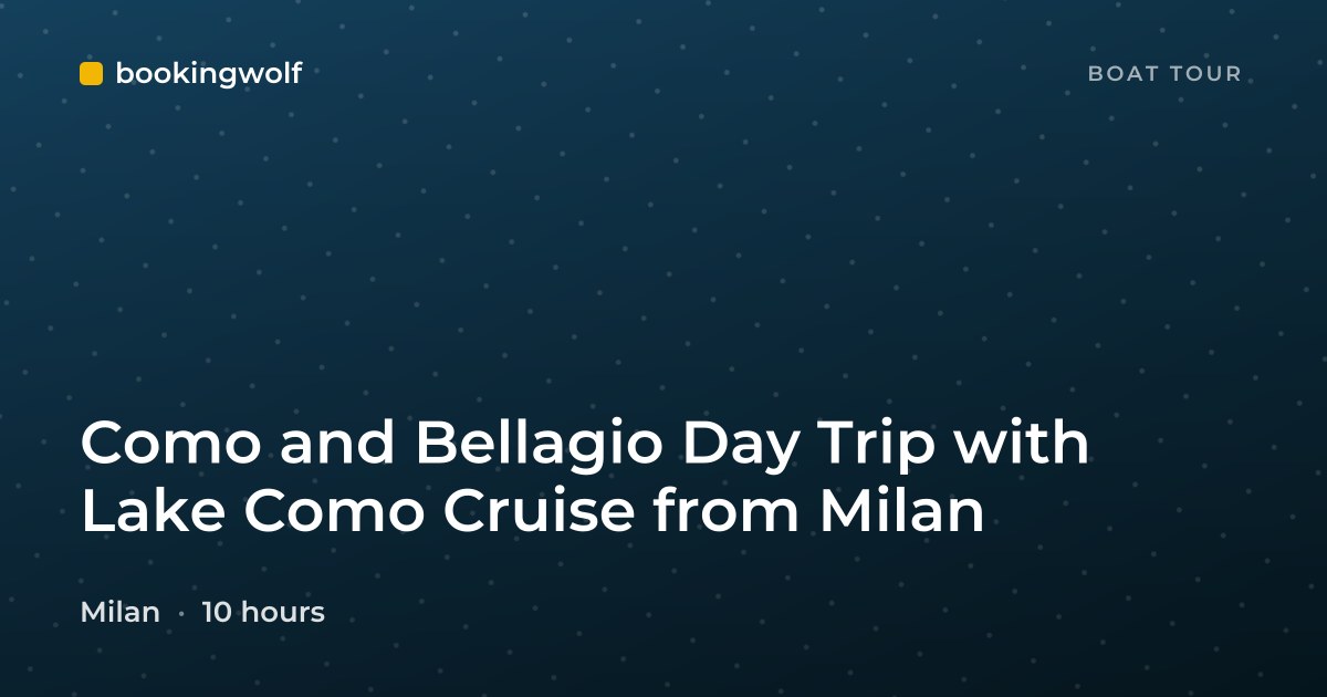 Como and Bellagio Day Trip with Lake Como Cruise from Milan