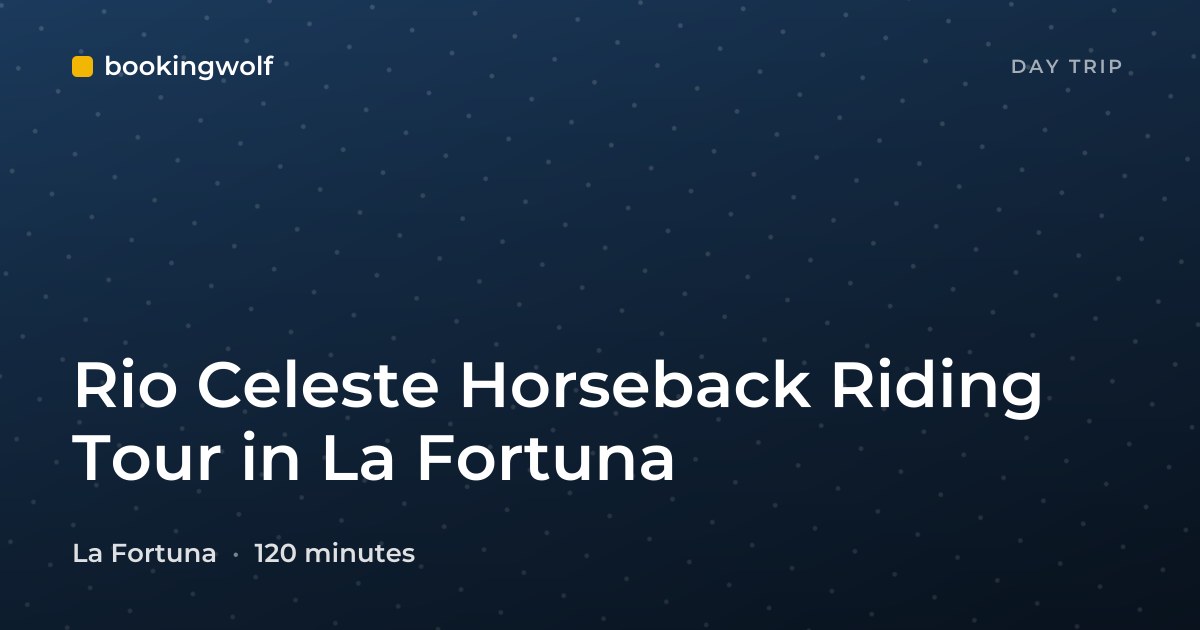 Rio Celeste Horseback Riding Tour in La Fortuna