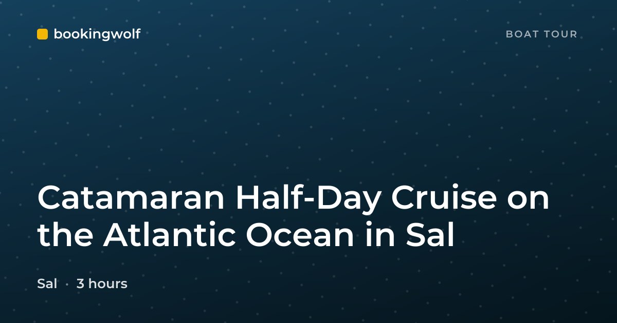 Catamaran Half-Day Cruise on the Atlantic Ocean in Sal