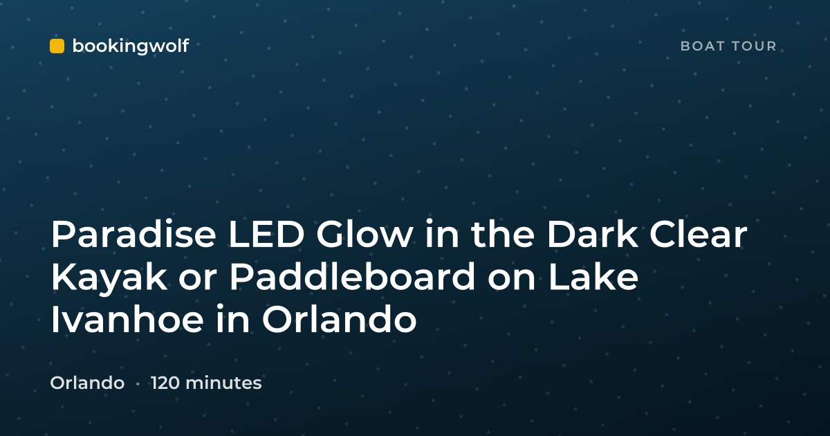 Paradise LED Glow in the Dark Clear Kayak or Paddleboard on Lake Ivanhoe in Orlando