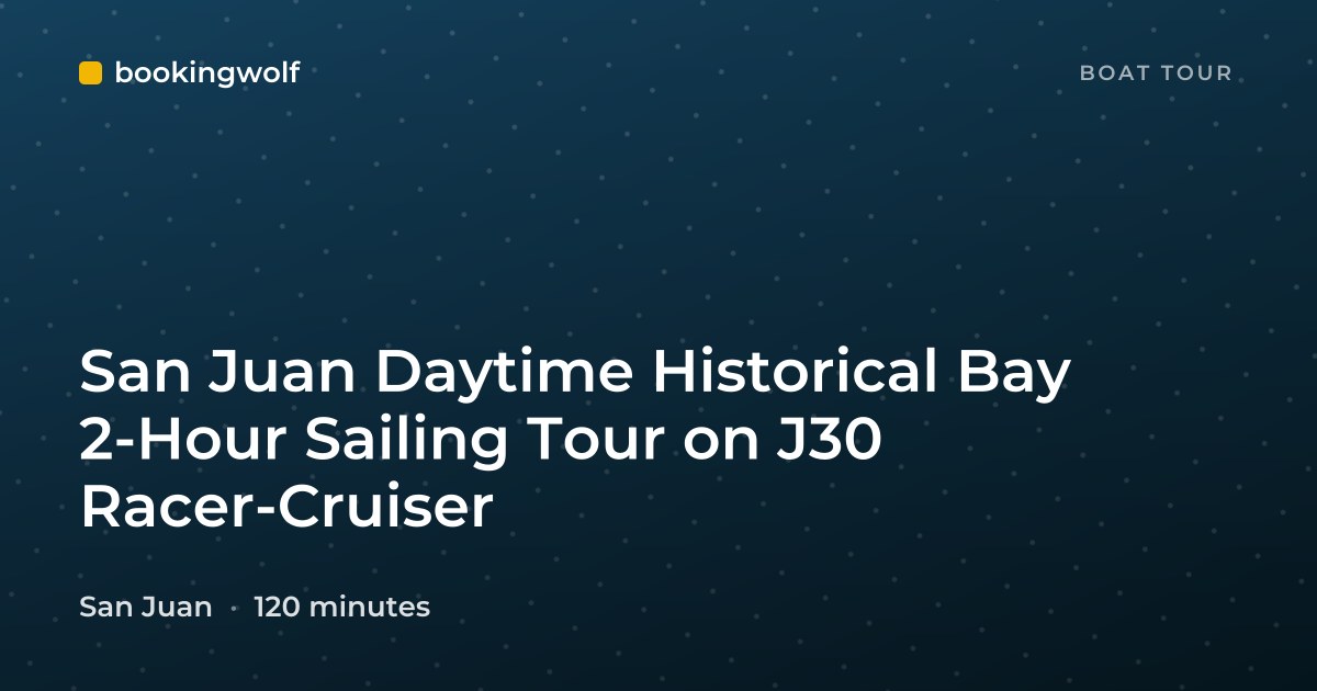 San Juan Daytime Historical Bay 2-Hour Sailing Tour on J30 Racer-Cruiser
