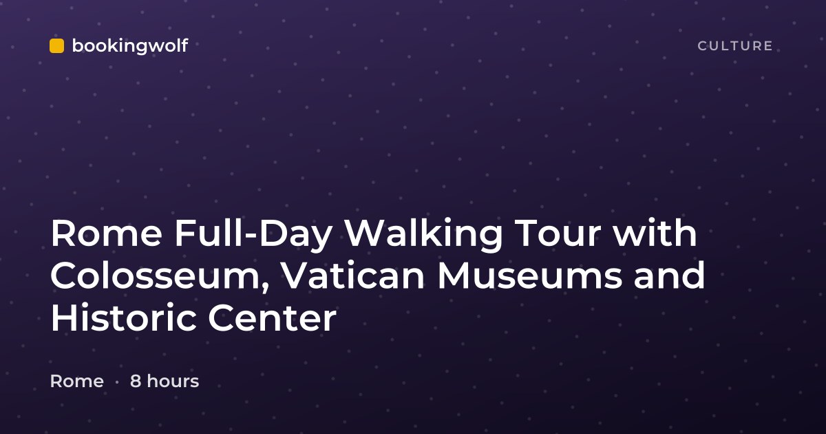Rome Full-Day Walking Tour with Colosseum, Vatican Museums and Historic Center
